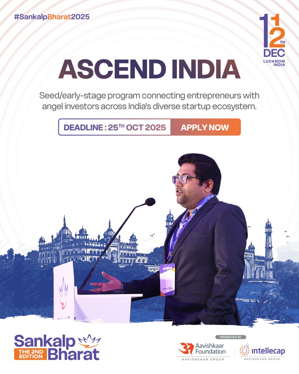 At#SankalpBharat2025 #ASCEND program, we have built the ecosystem to 𝐜𝐨𝐧𝐧𝐞𝐜𝐭 tier-2/3 city serving 𝐬𝐞𝐞𝐝/𝐞𝐚𝐫𝐥𝐲-𝐬𝐭𝐚𝐠𝐞 𝐞𝐧𝐭𝐫𝐞𝐩𝐫𝐞𝐧𝐞𝐮𝐫𝐬 𝐰𝐢𝐭𝐡 𝐚𝐧𝐠𝐞𝐥 𝐢𝐧𝐯𝐞𝐬𝐭𝐨𝐫𝐬 𝐚𝐜𝐫𝐨𝐬𝐬 𝐈𝐧𝐝𝐢𝐚

Apply Now - bit.ly/3IYtPAy