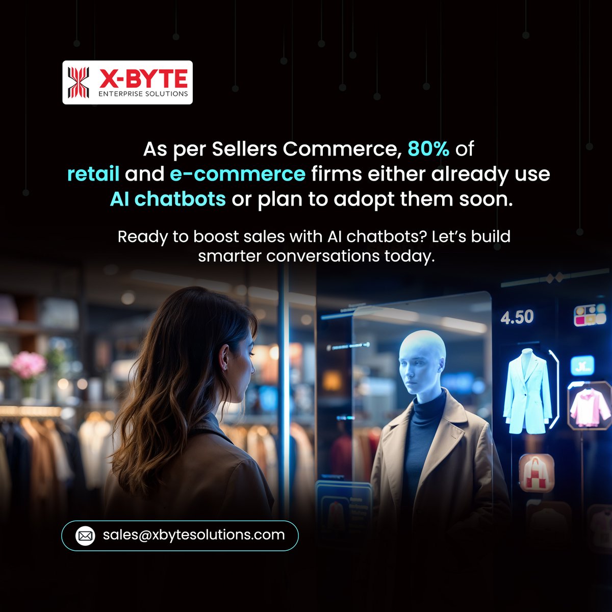 xbyte_solutions's tweet image. 80% of Retail &amp;amp; E-Commerce Firms Are Turning to AI Chatbots!
They’re boosting sales &amp;amp; transforming customer engagement. Ready to grow with smarter conversations? Let’s build your AI-powered chatbot today!

shorturl.at/3r1HM

#AIChatbots #Ecommerce #RetailTech #XbyteSolution