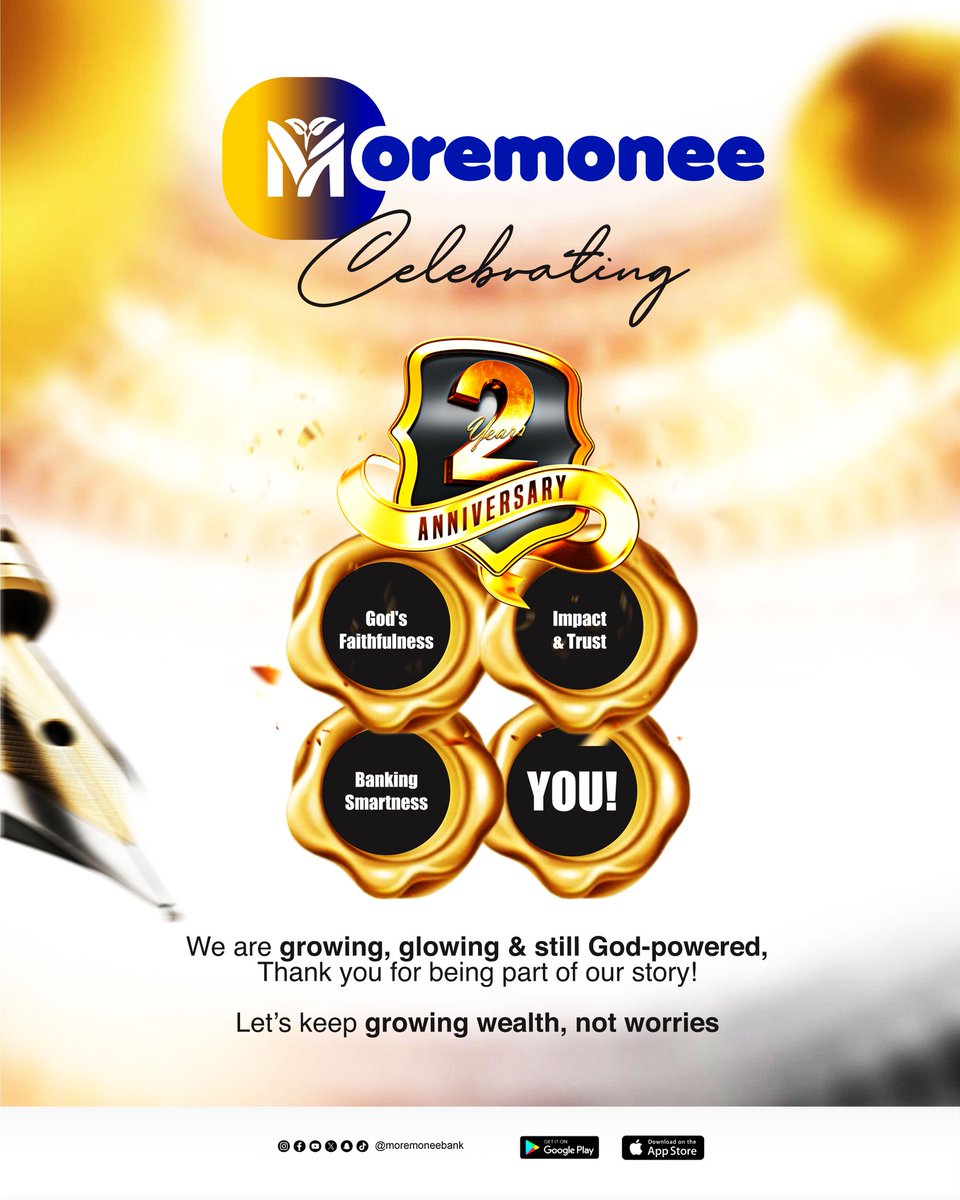 MoremoneeBank's tweet image. Glory to God! 

Moremonee Bank turns 2 today! 🎂
2 years old and already smarter than many 20-year-old banks! 😎

Two amazing years of smart banking, growth, impact, innovation and excellence. We are growing, glowing &amp;amp; still God-powered 💛 

Thank you for being part of our story!…
