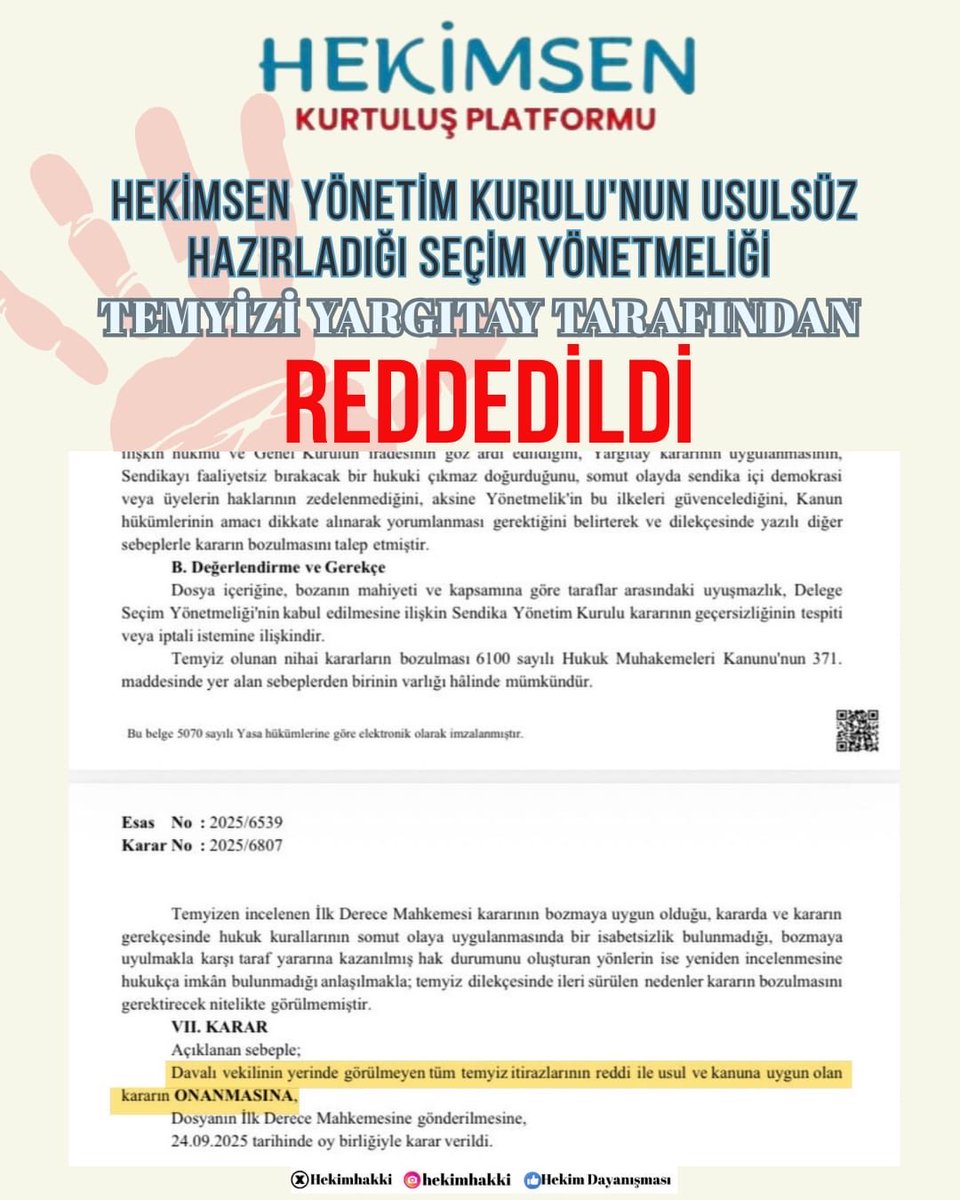 Seçim yapamayan Hekimsen yönetim kurulu Yargıtayca bozulan ve kaybettikleri seçim yönetmeliği kararını temyize götürmüş ancak Yargıtay'ın verdiği kararla bizlerin haklı olduğu bir kez daha ortaya çıkmış oldu. Ekim ayının bizler ve Hekimsen üyeleri için umutlu olacağını, Yargıtay