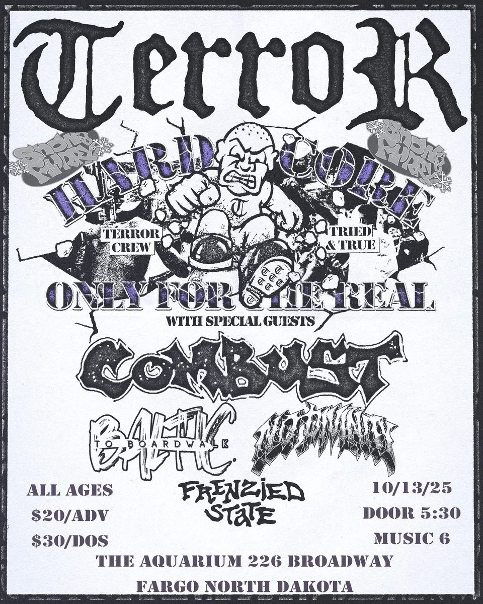 benhoos's tweet image. WAKE THE FUCK UP FARGO, WE GOT TERROR TODAY!
THE FIRST 5 PEOPLE TO BRING SOME ONE NEW TO THE GIG WILL GET THEIR HANDS ON THE FIRST VOLUME OF THE @DAZE_STYLE SAMPLER CD FEATURING TRACKS FROM SOME OF YOUR FAVORITE HARDCORE BANDS. 
DANCING IS MANDATORY.
SEE YOU TONIGHT.