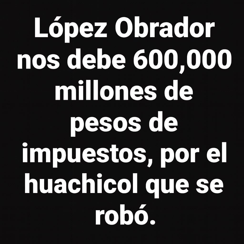 Mentiras, se lo roban tu y todo los del clan de Macuspana.

No olvidemos que el PEJE nos debe 600,000 millones de huachicol fiscal y tú nos debes lo de las antenas fantasmas.