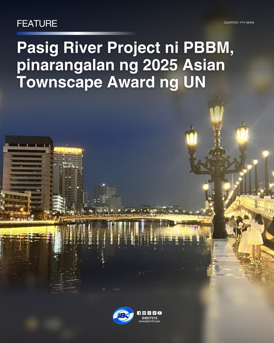 ibcdigital13's tweet image. Ginawaran ng United Nations (UN) ng 2025 Asian Townscape Award ang Pasig Bigyang Buhay Muli (PBBM) Project ni Pangulong Ferdinand R. Marcos Jr. katuwang si First Lady Liza Araneta-Marcos bilang pagkilala sa pagsulong nito ng urban design at sustainable development sa Asya.

1/3