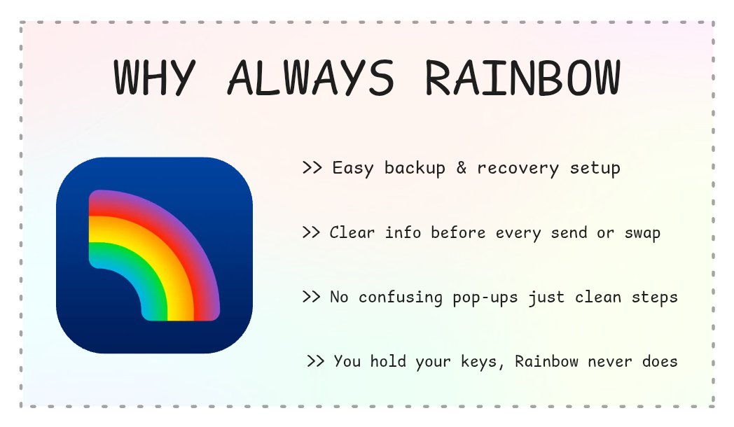 When I first heard “self-custody,” it honestly sounded scary.

Like… what if I lose my keys ? What if I mess up a transaction ? 😬

But after using <a href="/rainbowdotme/">Rainbow</a>, I realized it’s not that hard at all.

The app makes everything so smooth that you actually feel in control.

Here’s