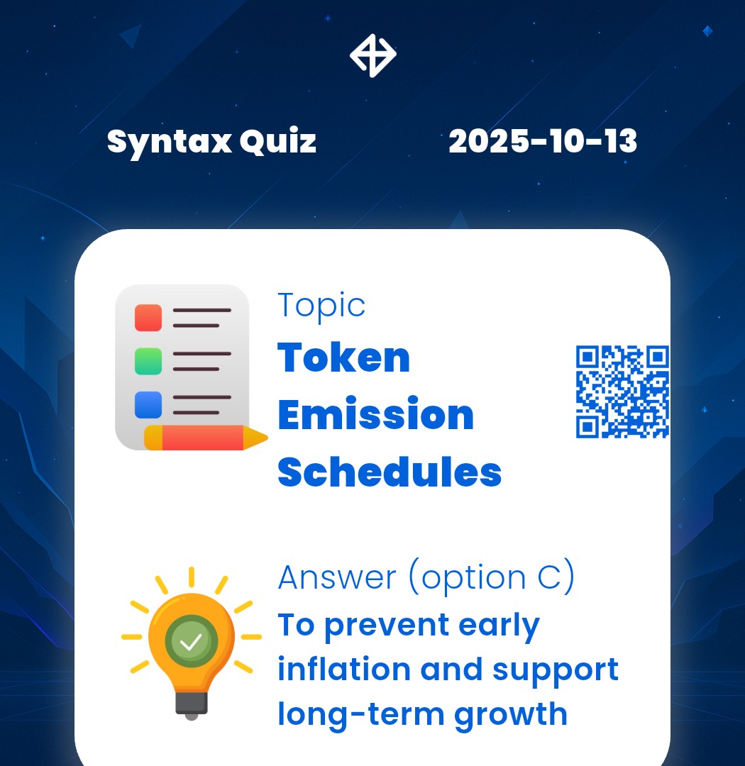Sola2032's tweet image. 13.10.2025.
💠 Syntax Verse Quiz.
✏️ Option: . C
✏️ Pattern: 5-2-7-6
#syntax #syntaxverse #dailyvault #crypto #dailyquiz #cryptoquiz #learandearn #qui @SyntaxVerse