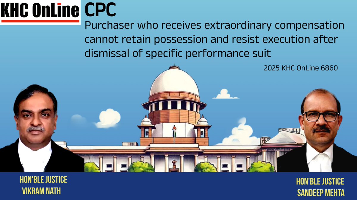 khconline1's tweet image. #CPC #CivilProcedureCode #SpecificPerformance #ExtraordinaryCompensation #PurchaserRights #ResistExecution #SuitDismissal #LegalObligation #PropertyLaw