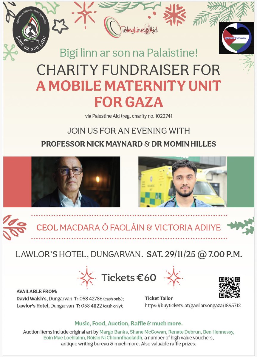 📢 Bígí linn! Join us 29/11/25 for an evening with the eminent <a href="/maynard_nick/">Nick Maynard</a> and Dr. Momin Hilles in aid of a new Mobile Maternity Unit for Gaza. Food, music, auction, raffle and much more. See link to tickets and poster here. Saoirse don Phalaistín 🇮🇪✊🇵🇸 tickettailor.com/events/gaeilar…