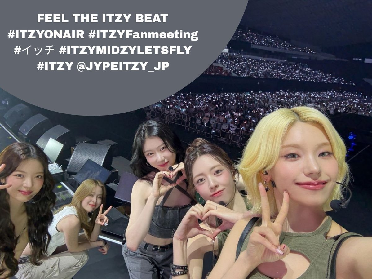 itzytags's tweet image. –– trending party —
FEEL THE ITZY BEAT 
#ITZYONAIR #ITZYFanmeeting
#イッチ #ITZYMIDZYLETSFLY
#ITZY @JYPEITZY_JP