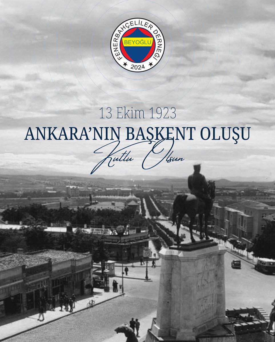💛💙
Milli Mücadele’nin kalbi, Cumhuriyetimizin simgesi…
13 Ekim 1923’te Türkiye Cumhuriyeti’nin Başkenti ilan edilen Ankara’nın bu anlamlı günü kutlu olsun. 🇹🇷

#AnkaranınBaşkenthali #13Ekim1923 #Cumhuriyet #Fenerbahçe #BeyoğluFenerbahçelilerDerneği #Atatürk #Ankara