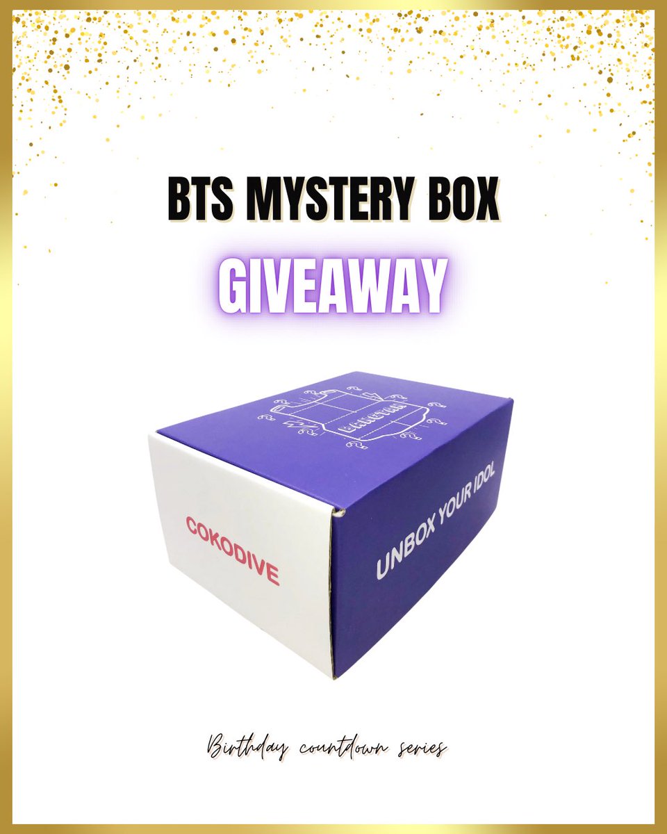 LottiesxWorld's tweet image. ✨ BTS MYSTERY BOX GIVEAWAY ✨
Birthday Countdown Series 6/10 🎂
- 1 Lucky winner -
✧ follow me + @cokodive
✧ rt & like
✧ tag ARMY!
worldwide | ends in 24 hours