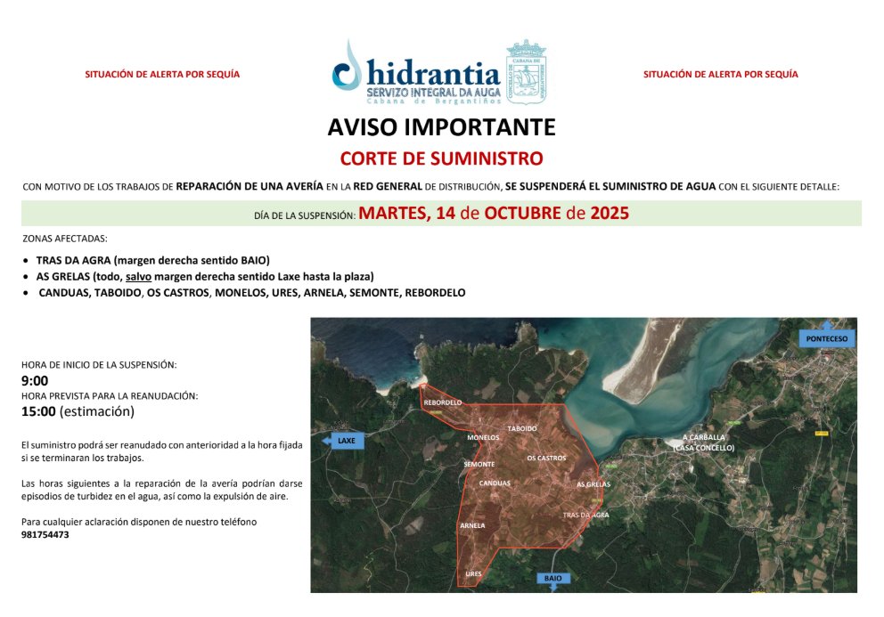 AVISO | 🚱 Mañá, martes 14 de outubro, haberá un corte de auga con motivo dos traballos de reparación nunha avaría na rede xeral de distribución.

‼️ Afectará desde as 09:00 ata as 15:00 horas (estimación)