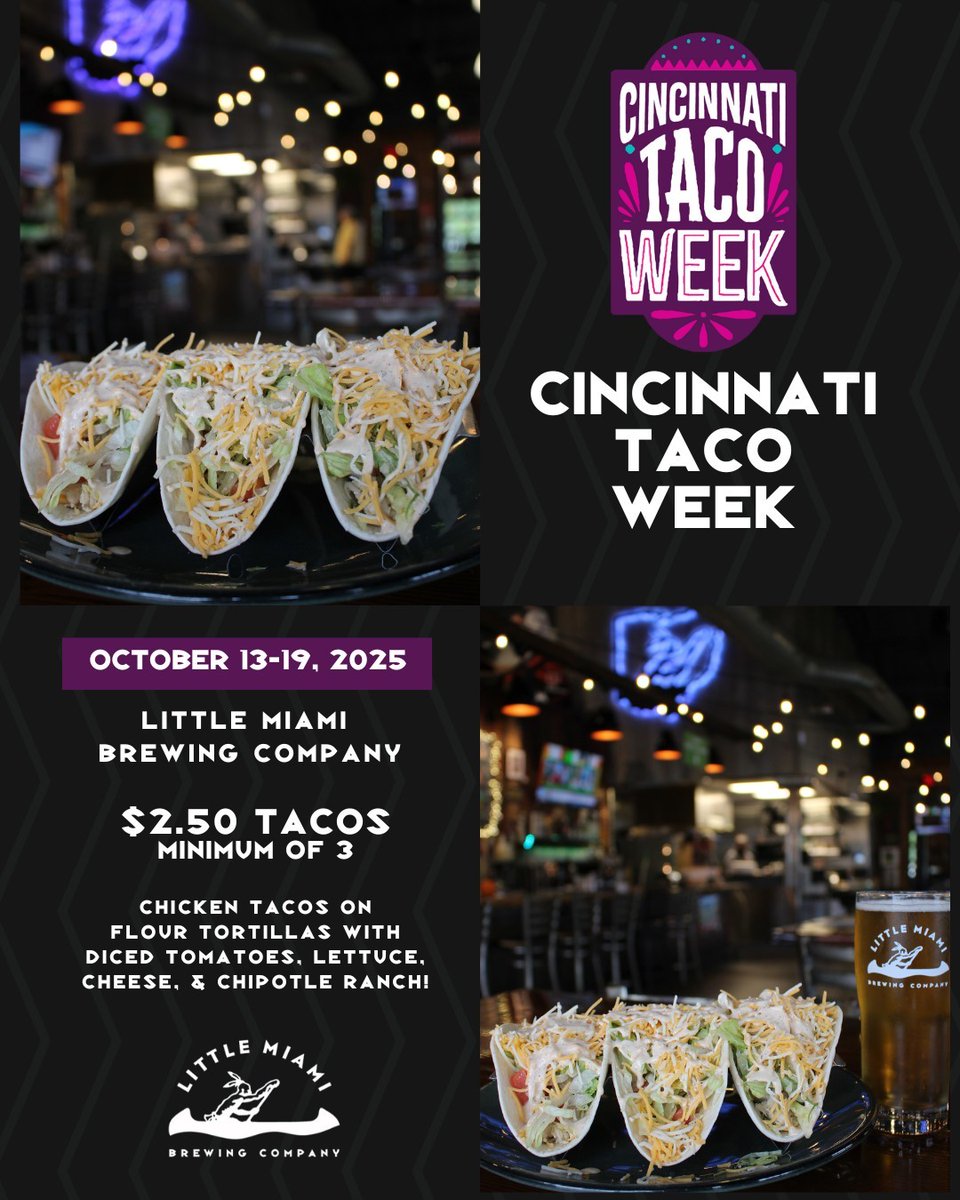 Happy Cincinnati Taco Week! 🌮🥳

Starting today through Sunday, October 19th, enjoy our delicious Chicken Tacos on flour tortillas with diced tomatoes, lettuce, cheese, &amp; chipotle ranch for $2.50 (minimum order of 3)!

Our Taco Week special will be available to order from the