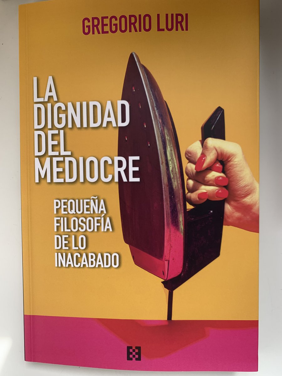GregorioLuri's tweet photo. Me acaba de llegar, recién horneado. Se admiten comentarios laudatorios a la portada. https://t.co/i0yo0eGbb0