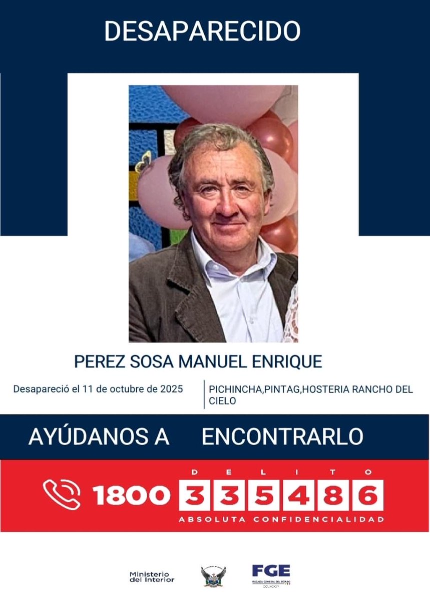 🆘 URGENTE | AYÚDANOS A ENCONTRARLO 🙏
A Manuel Enrique Pérez Sosa se encuentra desaparecido desde el 11 de octubre de 2025 en el sector de Pintag, Hostería Rancho del Cielo, compartir en todas sus redes sociales, GRACIAS 🙏🏼 <a href="/RadioCanelaEC/">Radio Canela</a> <a href="/radio_pichincha/">Radio Pichincha</a>