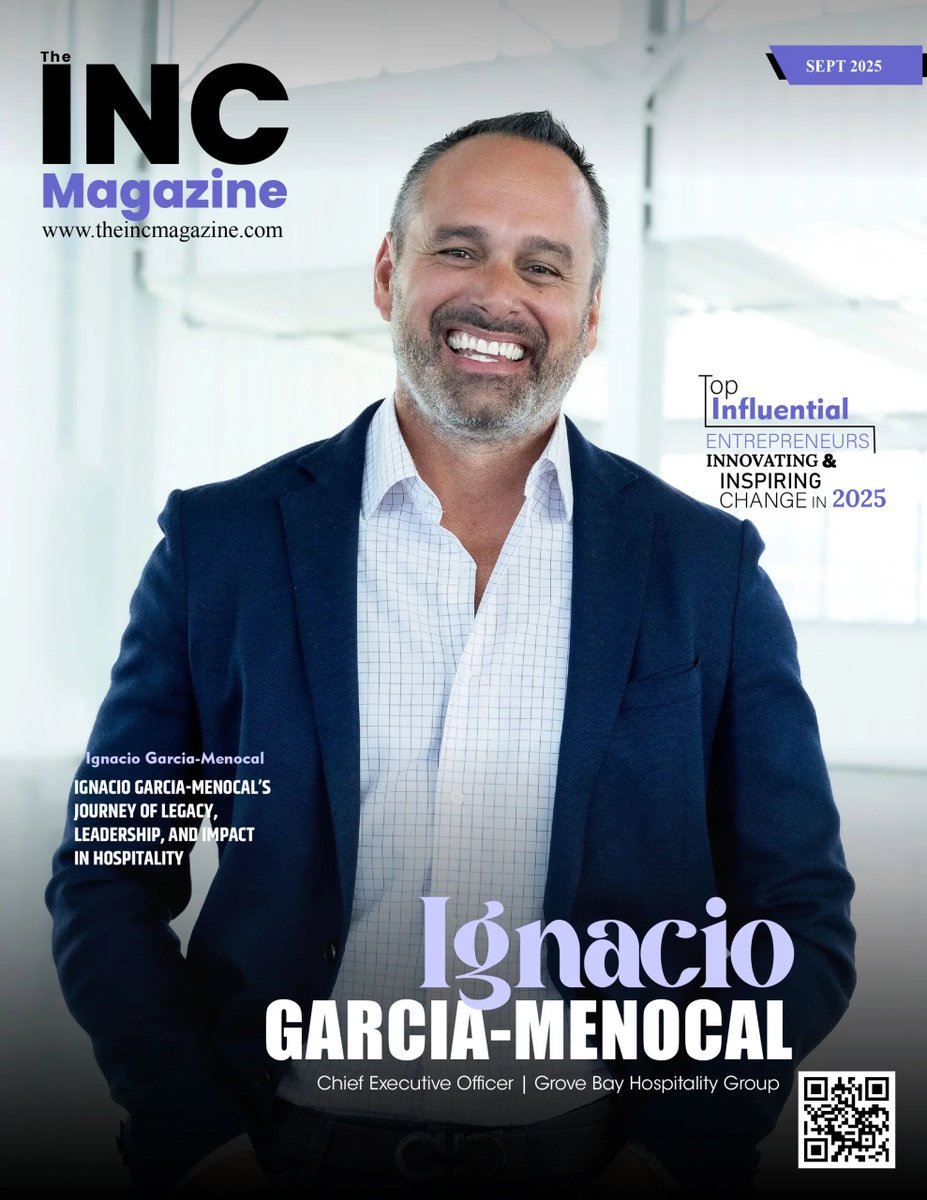 ✨ Excited to feature #IgnacioGarciaMenocal, CEO of #GroveBayHospitalityGroup, on the cover of The Inc Magazine as one of the Top Influential Entrepreneurs of 2025! 🌟

Read At: bit.ly/4q6wh8X
#BusinessGrowth #TeamSuccess #MichelinStar #ServantLeadership #VisionaryLeader