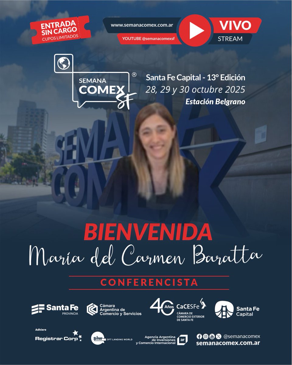 BIENVENIDA MARIA DEL CARMEN BARATTA
📷Te esperamos en nuestra 13º edición con más novedades
📷semanacomex.com.ar
Invitan
@gobsantafe @cacesfe @cacteinforma @santafecapitalok @registrar_corp
@promocionarg @CristianHoffmannok @ecam @barattacarmen #semanacomex