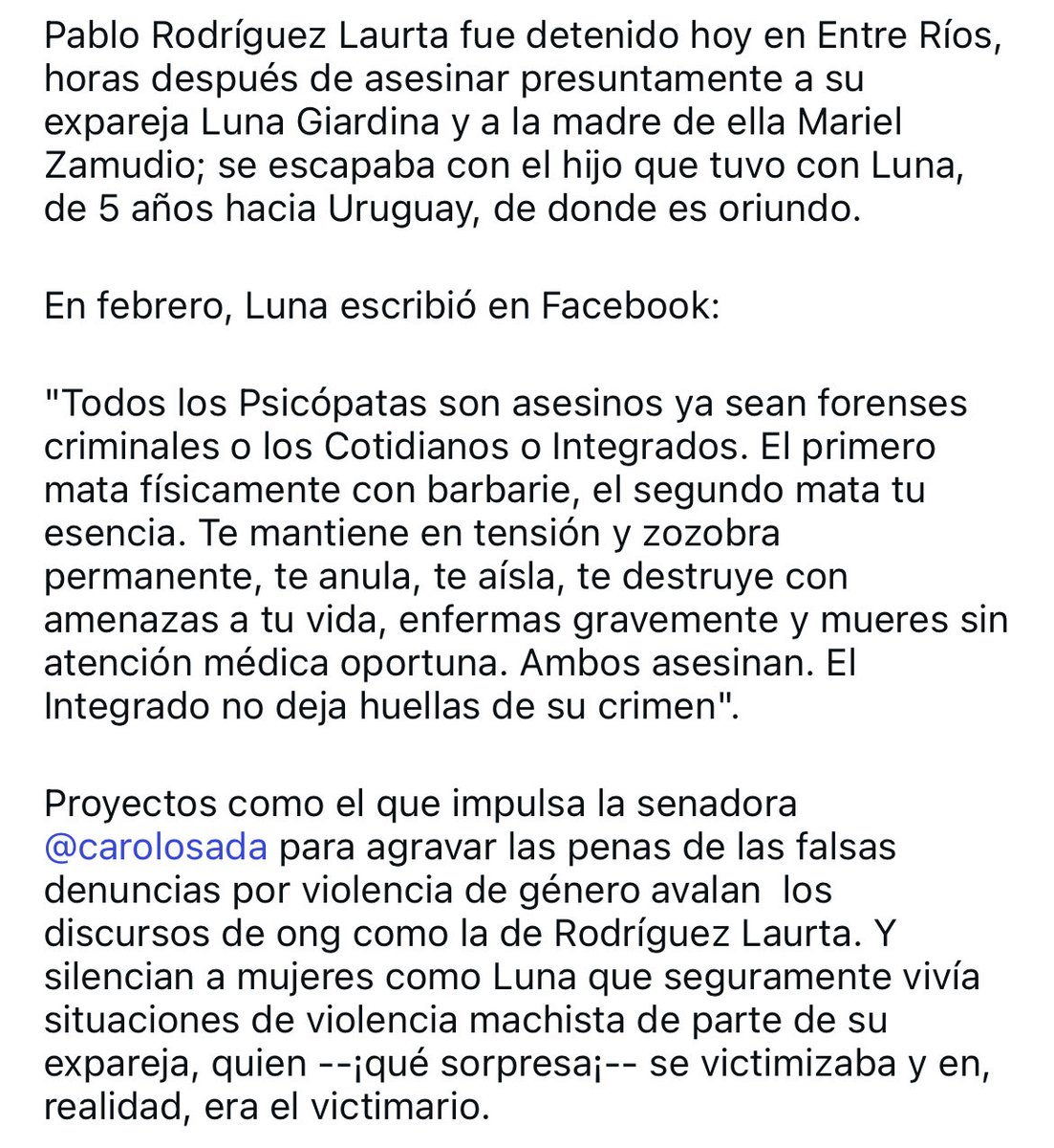 Rosalía Costantino (@colocostantino) on Twitter photo Creó una organización para “defender los derechos de los hombres”: mató a su ex mujer y a su ex suegra. Dejó huérfano al hijo de ambos de 5 años. Militaba con Agustín Laje en contra de los derechos de las mujeres.
Dejo parte de un texto q escribió la colega Mariana Carbajal Creó una organización para “defender los derechos de los hombres”: mató a su ex mujer y a su ex suegra. Dejó huérfano al hijo de ambos de 5 años. Militaba con Agustín Laje en contra de los derechos de las mujeres.
Dejo parte de un texto q escribió la colega Mariana Carbajal