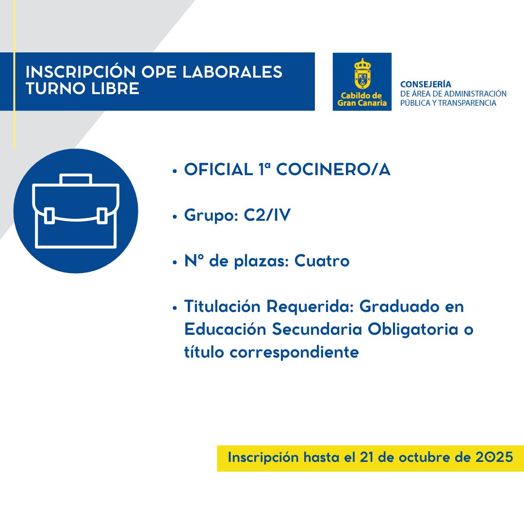 RECUERDA 👉 Abierto el plazo de Oficial 1º Cocinero/a, personal laboral, Turno Libre incluidas en las ofertas de empleo público 2022 y 2023. Fecha fin de plazo de presentación: 21/10/2025 +info: cabildo.grancanaria.com/ciu/empleo-pub…

#RRHH #GranCanariaRRHH #cabildodegrancanaria #grancanaria