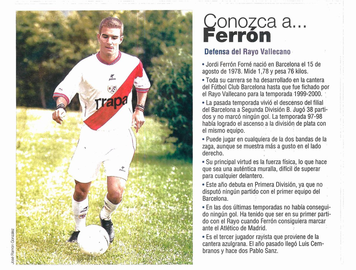 📝 Conozca a...Jordi Ferrón.

📅 Llegó al Rayo en 1999, procedente del Barcelona B.

⚽️ En su primera campaña en Vallecas marcó 7 goles.