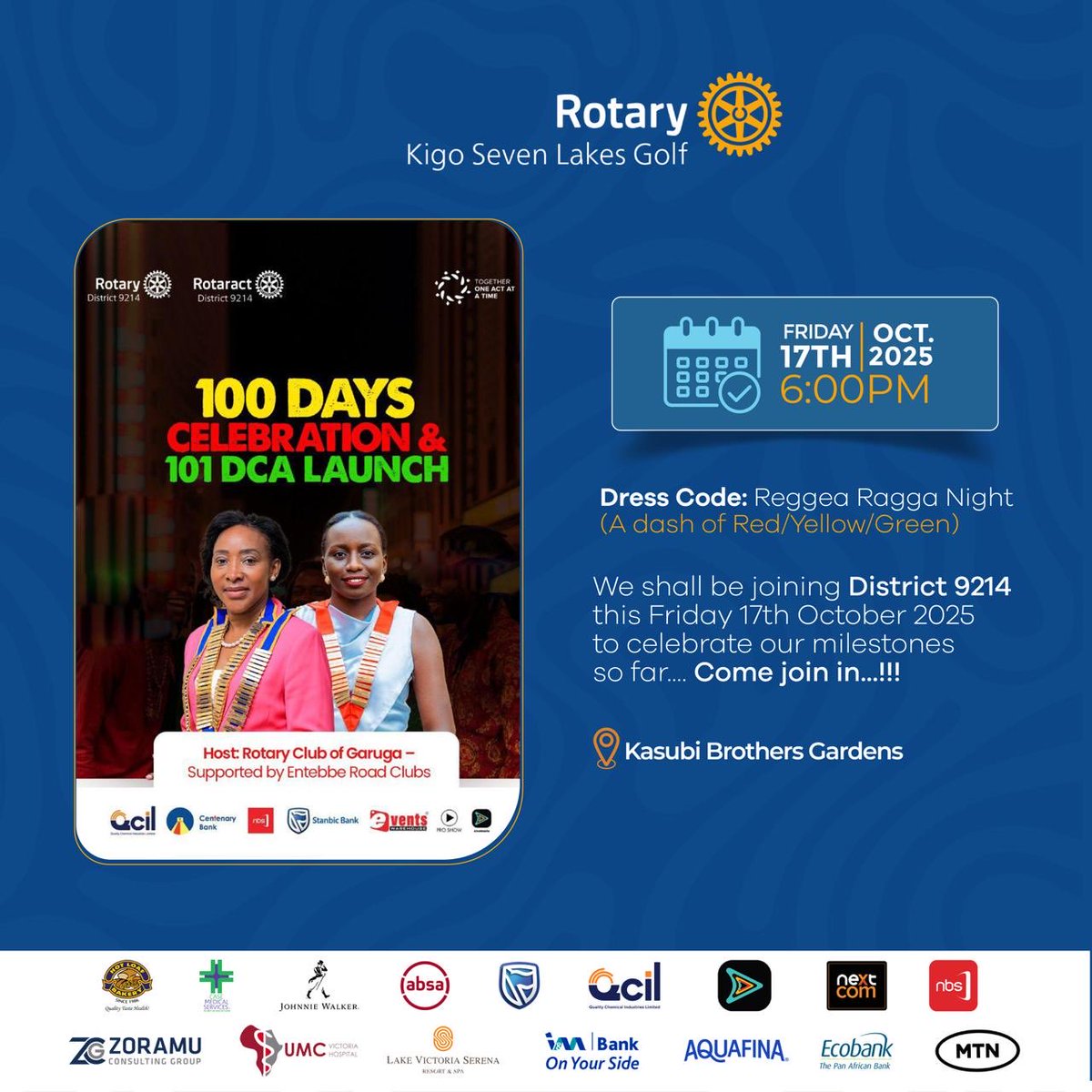 🔥This Friday 17th, we groove with <a href="/rotaryd9214/">RotaryDistrict9214</a> for a Reggae Ragga–themed celebration marking 100 days of impact and the launch of the 101st DCA..!!

Come through, let’s toast to the milestones, memories, and momentum that keep us moving forward. 🥂🎶

📍 Kasubi Brothers Gardens