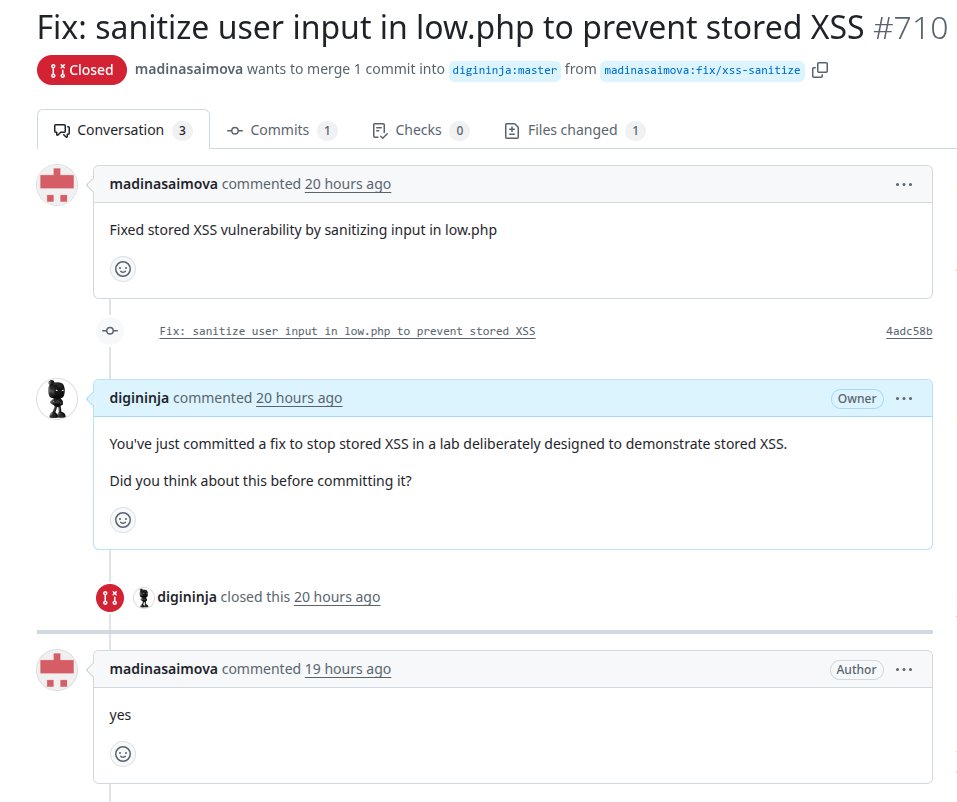 Another DVWA bit of fun, this time a patch to fix the low level stored XSS vulnerability by madinasaimova.

Your insecurity is important to us and so we will report this to the insecurity team investigate.