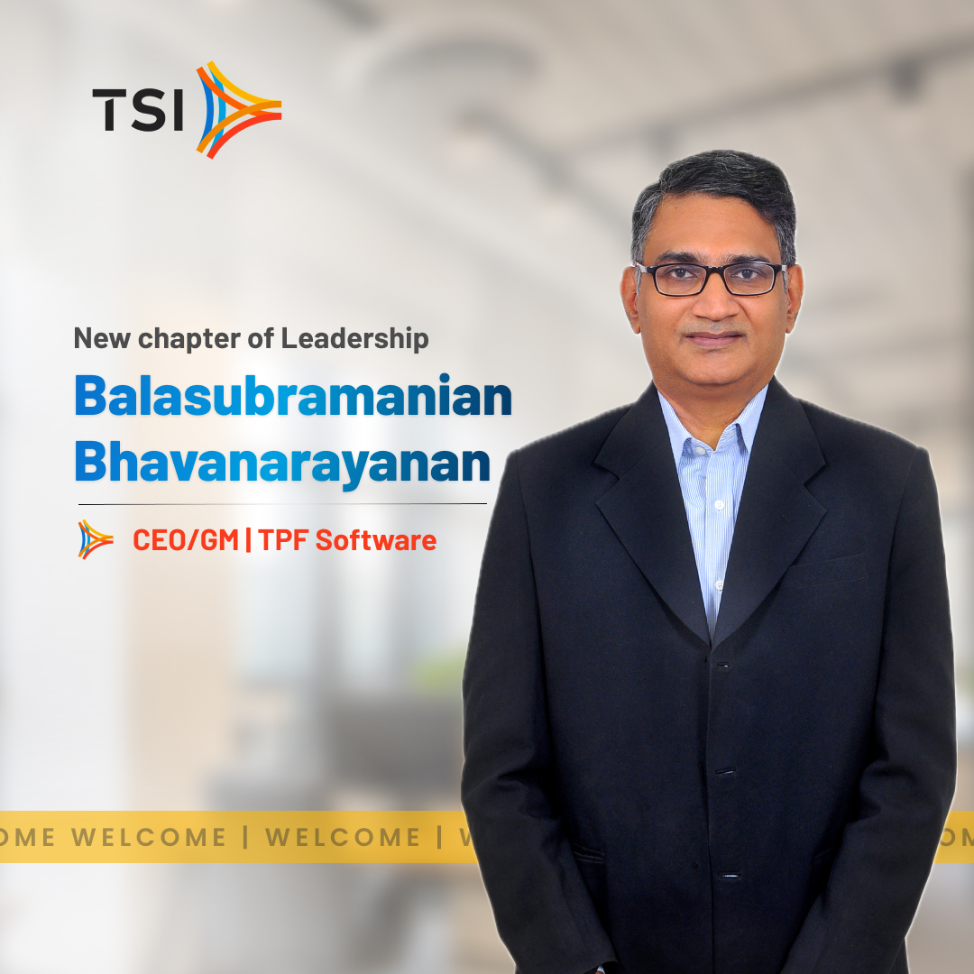 TPFSoftware's tweet image. We’re thrilled to welcome Balasubramanian Bhavanarayanan as @TPFSoftware's new #CEO!
Mr. Bala's seasoned experience and expertise in #technology, #innovation, #delivery excellence, and #enterprise transformation will brighten #TSI's future.
#MoveForwardTogether #TPFSoftware