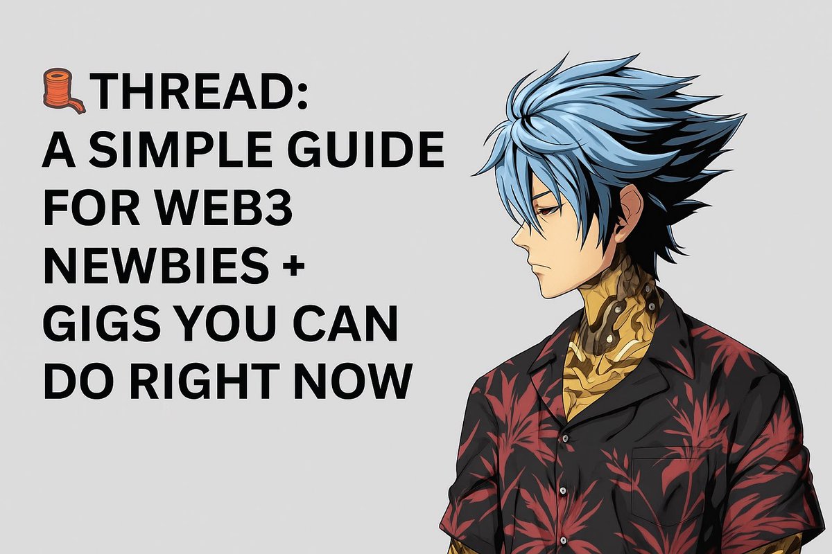 Sasukeeonsol's tweet image. GM CT
A Simple Guide for Web3 Newbies + Gigs You Can Do Right Now
A 🧵 Thread:
If you’re new to Web3 but want to earn, learn, and grow, this thread will show you how to start and what kind of gigs exist in this space.
Let’s go 👇
💡 If you found this helpful:
→ Like ❤️
→…