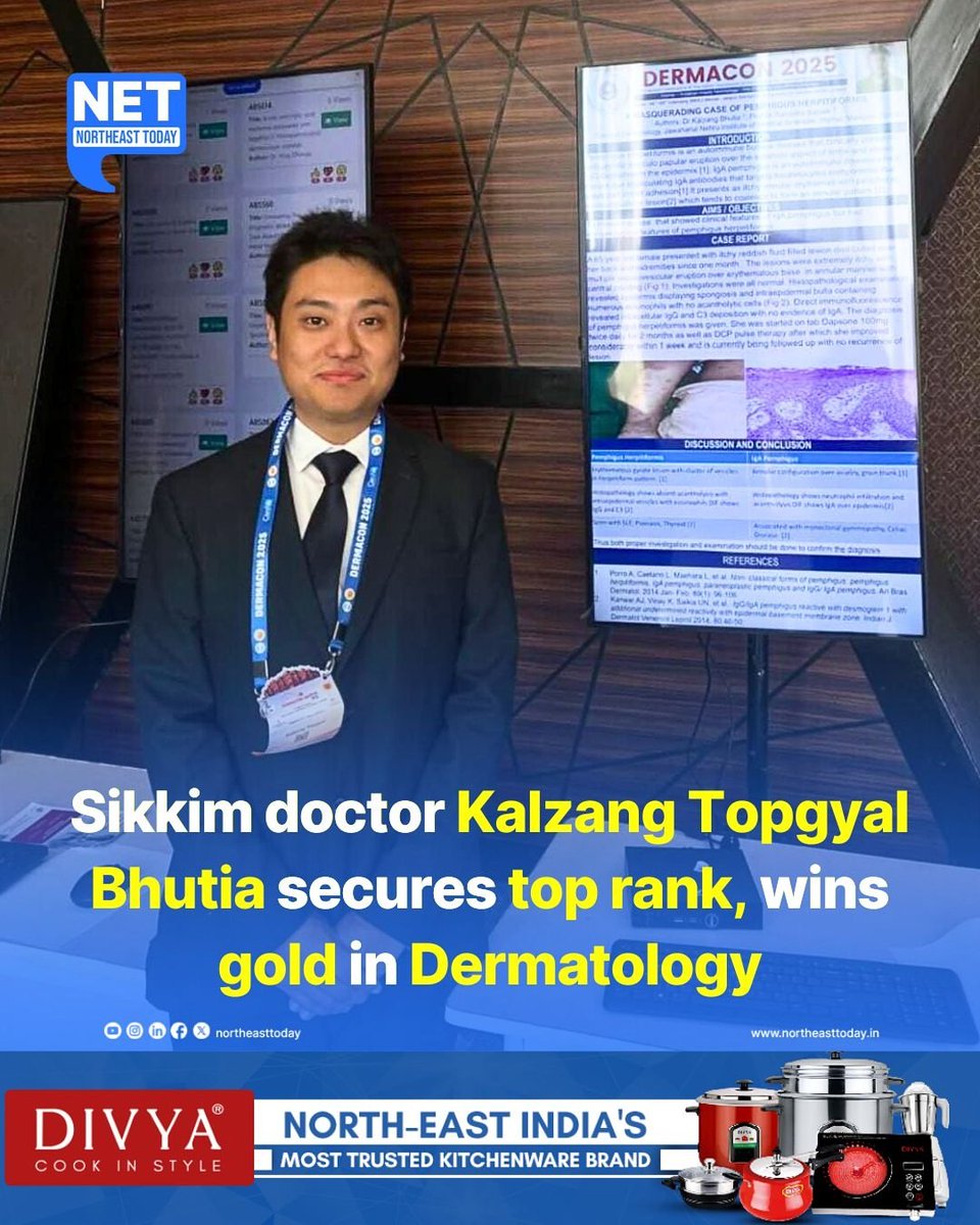 NortheastToday's tweet image. #NetSnippet | Dr. Kalzang Topgyal Bhutia, son of Sonam Detchu Bhutia and Hissey Doma Bhutia from Sikkim, has achieved the top rank in the M.D. examination (2025) and was awarded the Gold Medal in Dermatology, Venereology, and Leprosy by the Jawaharlal Nehru Institute of Medical…