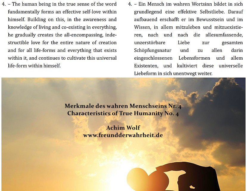 Merkmale des wahren Menschseins Nr. 4
Characteristics of True Humanity No. 4

Achim Wolf, freundderwahrheit.de