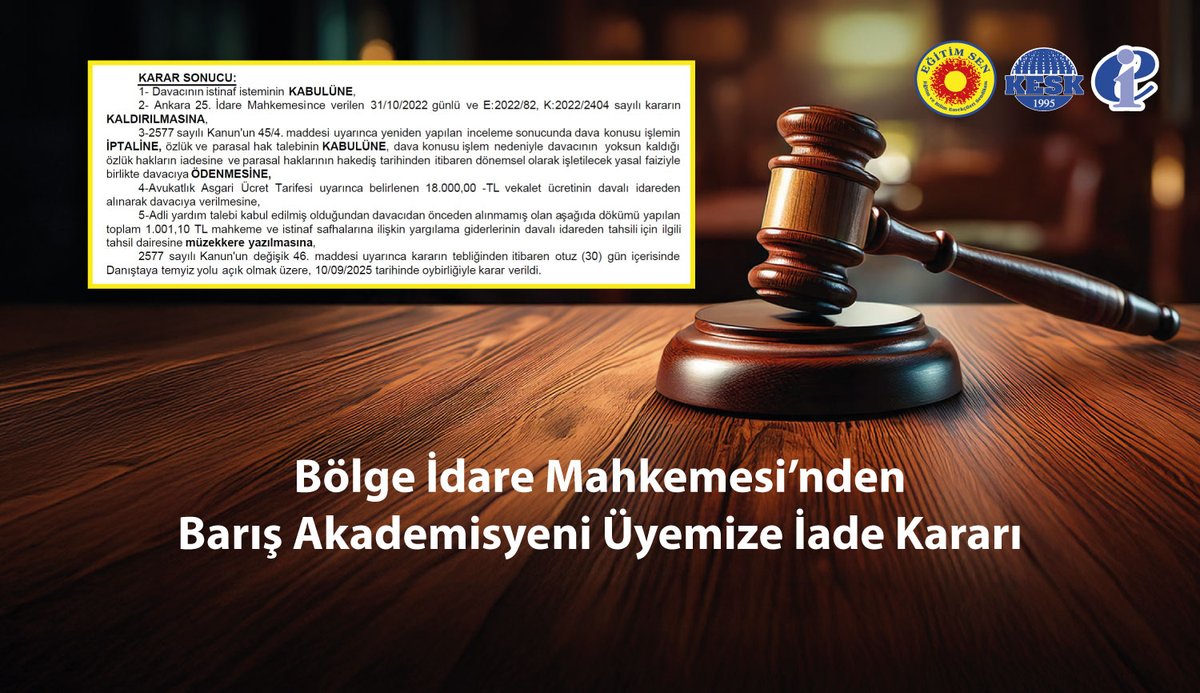 Bölge İdare Mahkemesi’nden Barış Akademisyeni Üyemize İade Kararı
egitimsen.org.tr/bolge-idare-ma…