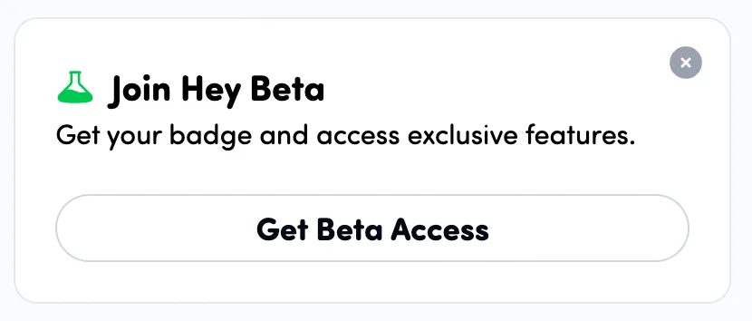 heydotxyz's tweet photo. ✨ Hey Beta is here!

Exclusive to Hey Pro users - claim your Beta badge now and get early access to everything we ship and a special Guild Role.

More badges coming soon! https://t.co/1ctTeR2QSr