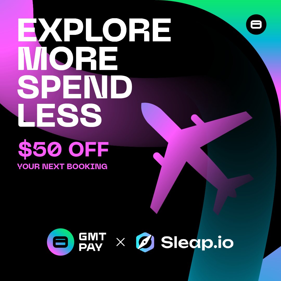 GMT Pay 🤝  <a href="/sleap_io/">Sleap</a>️ ✈️  🏨 

Travel the world, pay with GMT Pay Card &amp; save 💜 

We’ve partnered with <a href="/sleap_io/">Sleap</a> to bring you an exclusive $50 discount voucher on your next hotel or flight booking ✨ only for GMT Pay Card users! ✨ 

👀  What’s <a href="/sleap_io/">Sleap</a>  ?

A crypto-friendly