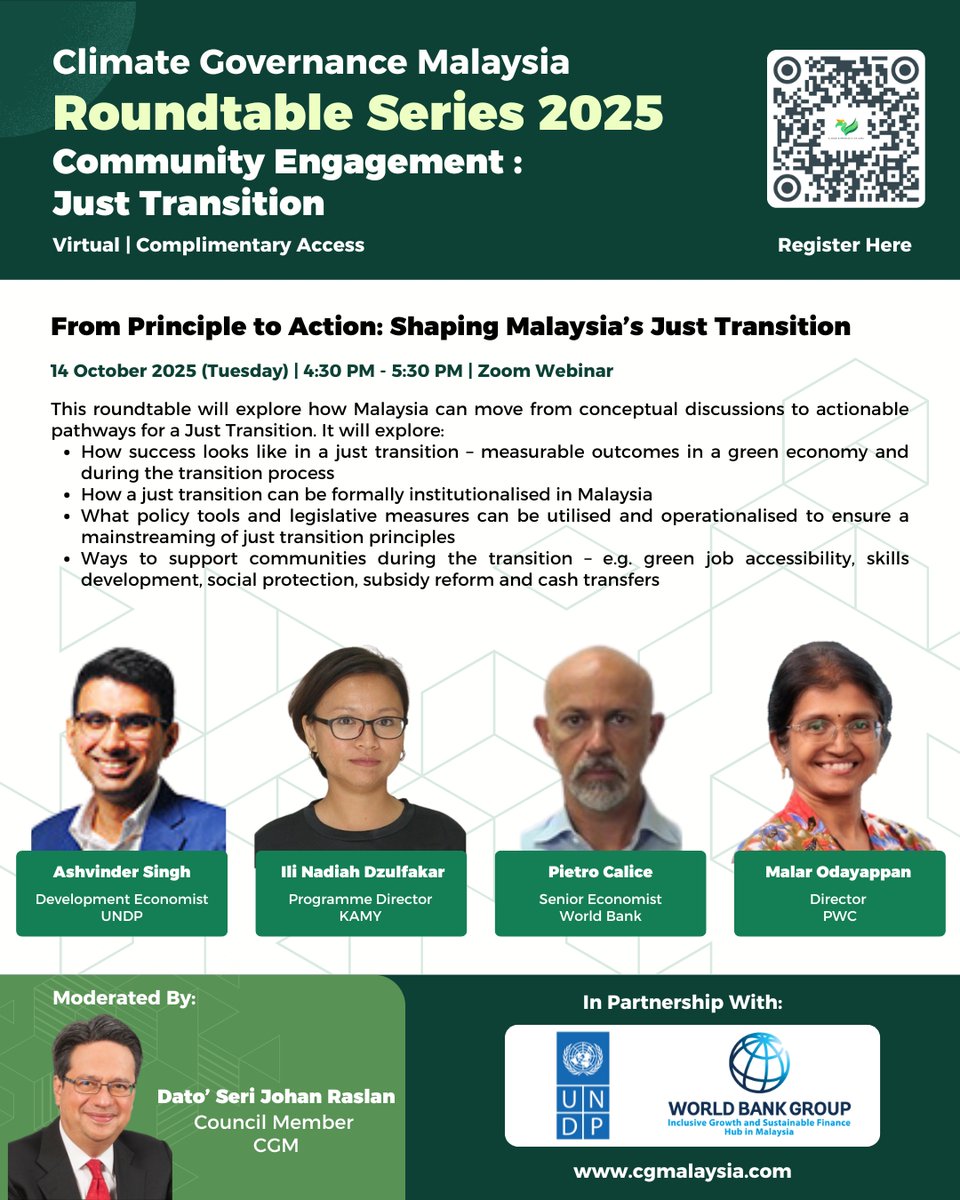 🌱 CGM Roundtable 2025 | Community Engagement 

From Principle to Action: Shaping Malaysia’s Just Transition
 
🗓️14 Oct 2025 | 4:30–5:30 PM

Turning Just Transition principles into action — from policy &amp; skills to social protection &amp; subsidy reform.

cgmalaysia.com/cgm-roundtable…