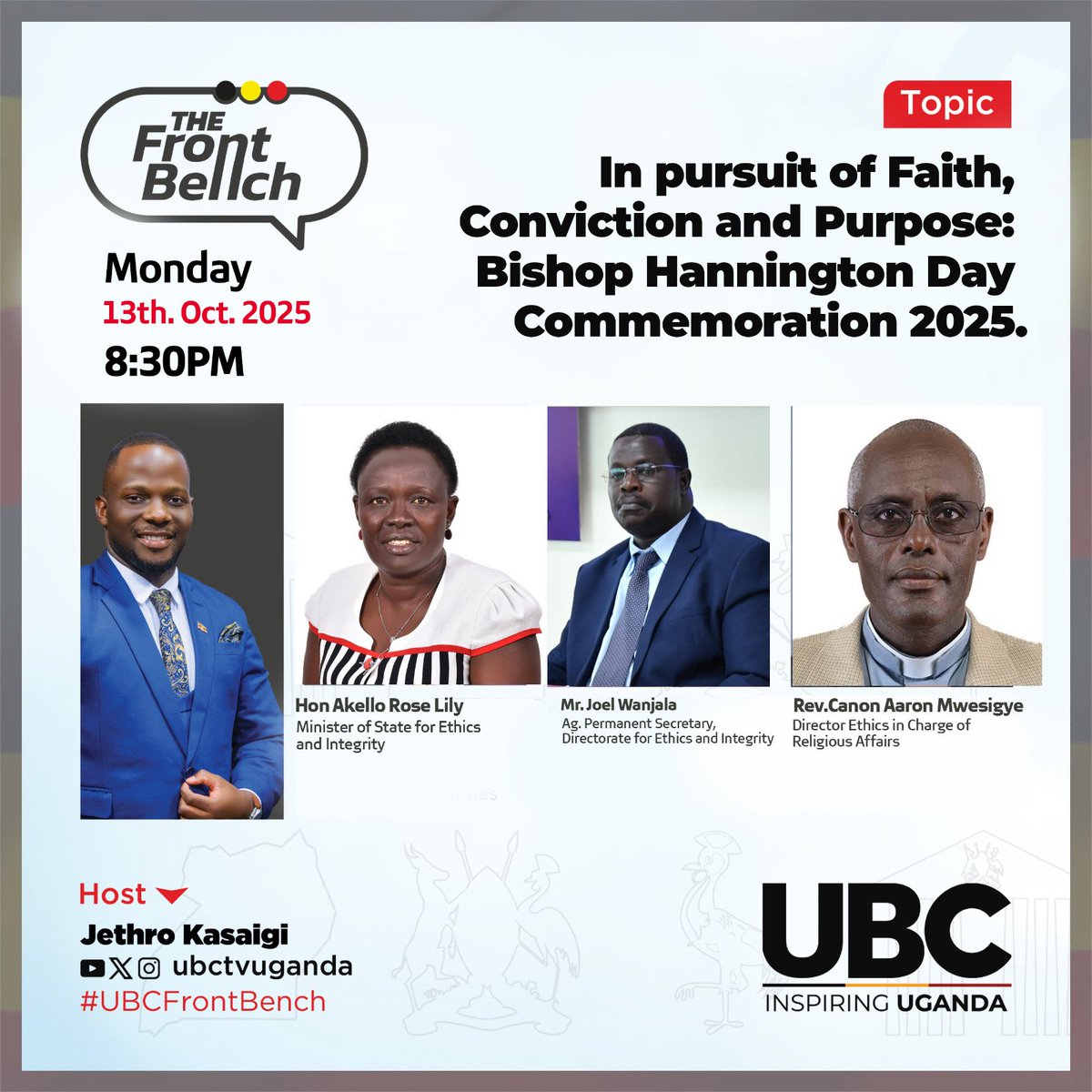 UgandaMediaCent's tweet photo. A must-watch
๐ฅ Get to know more about Bishop James Hannington as we draw closer to 29th October 2025 - the National Day commemorating his martyrdom.
Tune in tonight at 8:00 pm on @ubctvuganda for #TheFrontBench | #BishopHanningtonDay2025 https://t.co/NoW366RU3H