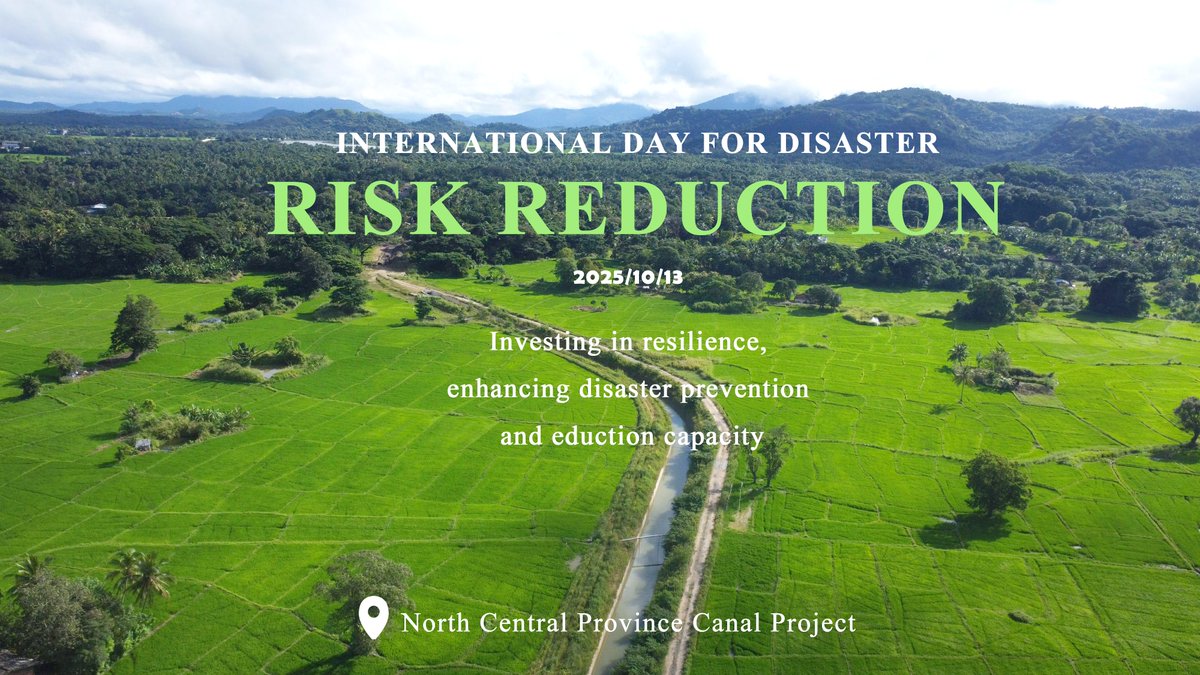 CscecSlk's tweet image. Today marks the 36th International Day for Disaster Risk Reduction.
In central Sri Lanka, CSCEC’s North Central Province Canal Project supports irrigation in dry seasons and drainage in floods, enhancing agricultural resilience and improving local livelihoods.
#CSCEC