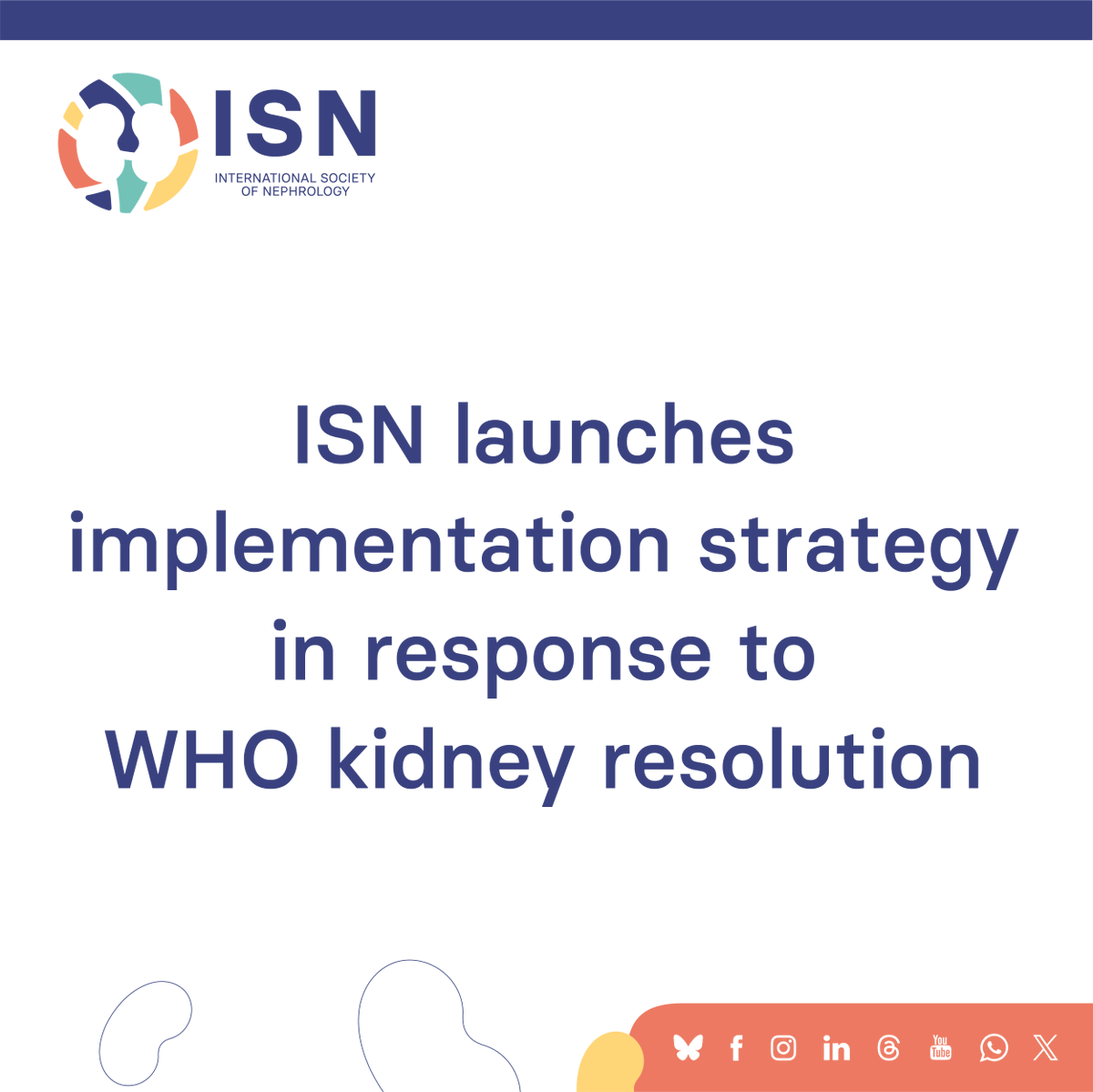 ISNkidneycare's tweet photo. 🌍 ISN Launches Global Kidney Health Implementation Strategy.

Following the historic adoption of the first-ever WHO kidney health resolution 🔗https://t.co/OLm5j2wn6C, the International Society of Nephrology (ISN) is implementing a comprehensive strategy to translate global commitments into practical national action.

🩺 ISN President Marcello Tonelli emphasizes:
"The ISN will lead dialogue and provide resources and expertise to support countries in implementing the WHO resolution within the realities of their health systems."

Aligned with the ISN Manifesto 🔗https://t.co/nf0FGAjldh, the implementation strategy includes a workshop at WCN'26. This initial year-long phase will culminate in a Global Implementation Summit on the WHO kidney resolution at WCN'27 in Dubai, providing a high-level platform to review progress and reinforce collective action.

This strategy brings together key health actors to advance kidney health worldwide.
#ThisIsISN #KidneyHealthMatters #KidneyResolution #ISNWCN #GlobalHealth #HealthPolicy #Advocacy