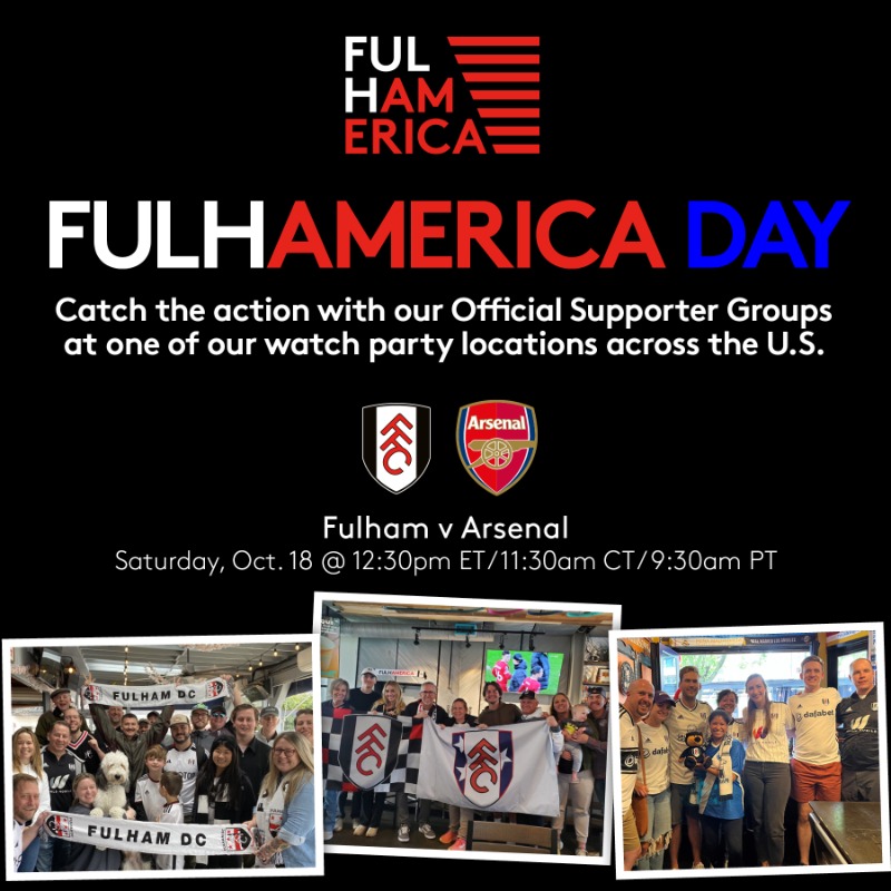 FulhamFC's tweet photo. Fulhamerica Day is back! 🇺🇸

Find your nearest watch party and join us for Fulham v Arsenal: ⤵️