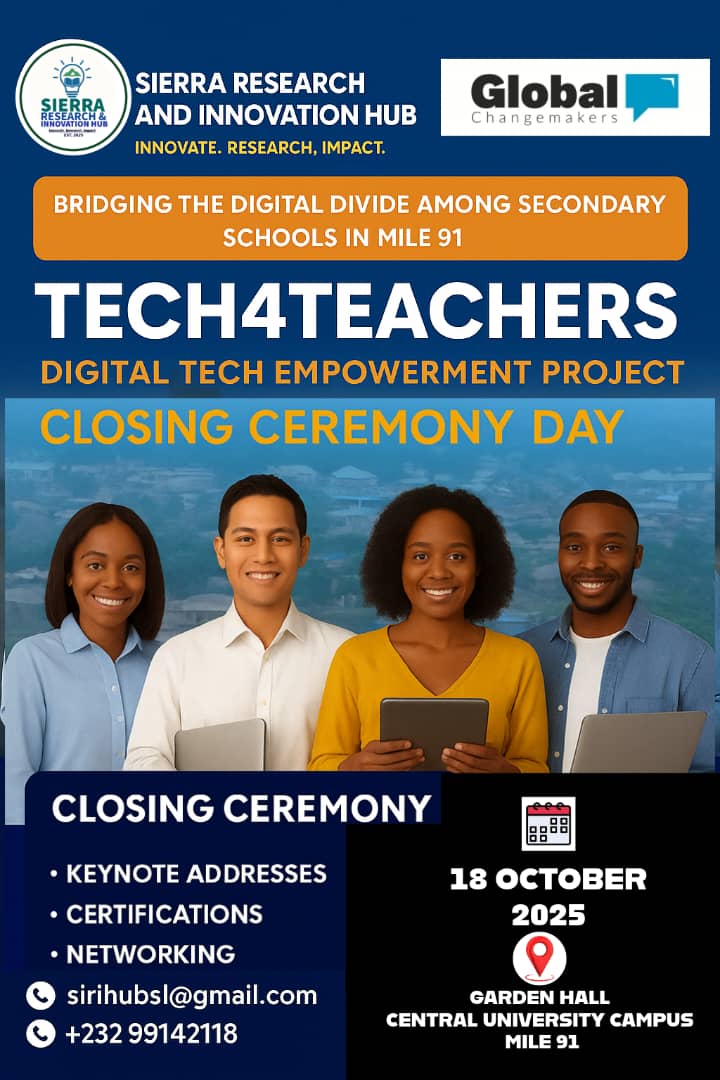 iakargbo's tweet photo. #Tech4Teachers Project Closing Ceremony implemented by Sierra Research and Innovation Hub  with support from Global Changemakers. 
18th October 2025
At Central University campus https://t.co/NTs6hEXjvq