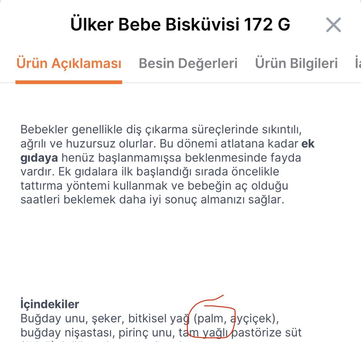 Bebe bisküvisinin içine bari palm yağı koyma ya. Bebek ya? Merhamet edin efendim.