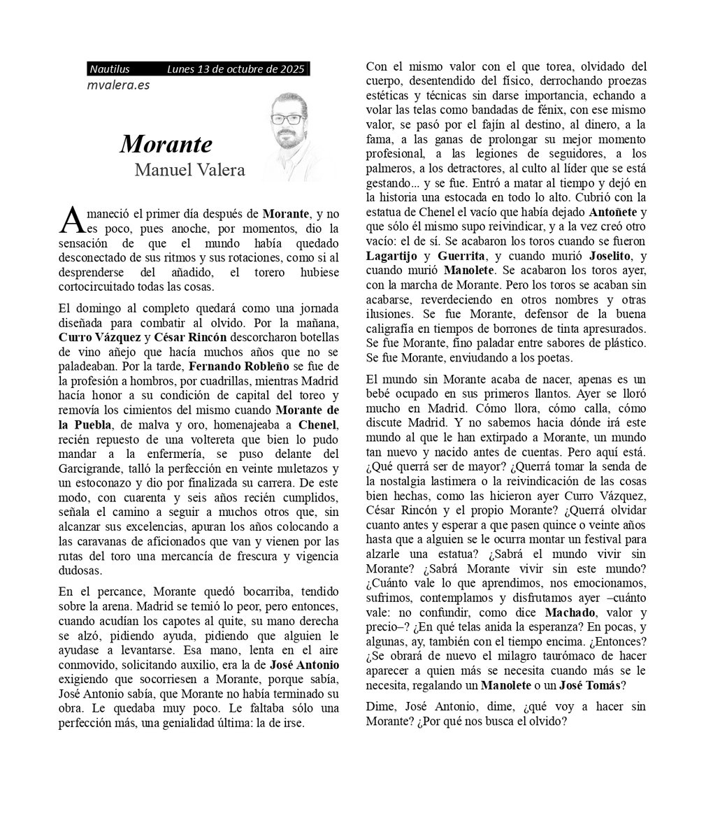 mmvaleraes's tweet photo. Amaneció el primer día después de Morante, y no es poco, pues anoche, por momentos, dio la sensación de que el mundo había quedado desconectado de sus ritmos y sus rotaciones, como si al desprenderse del añadido, el torero hubiese cortocircuitado todas las cosas. https://t.co/7ftbH658WG