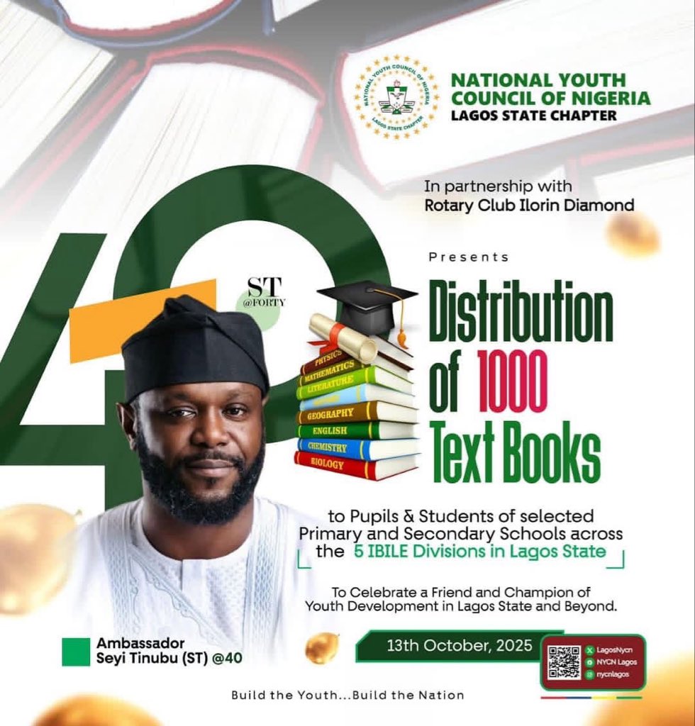 LagosNycn's tweet image. AMB. SEYI TINUBU @ 40 — NYCN LAGOS.

CELEBRATING IMPACT &amp;amp; EDUCATION

The National Youth Council of Nigeria (Lagos State Chapter) in partnership with the Rotary Club Ilorin Diamond proudly presents:
@STinubu @seyilaw1 @reallegemiami @ayowisdom_