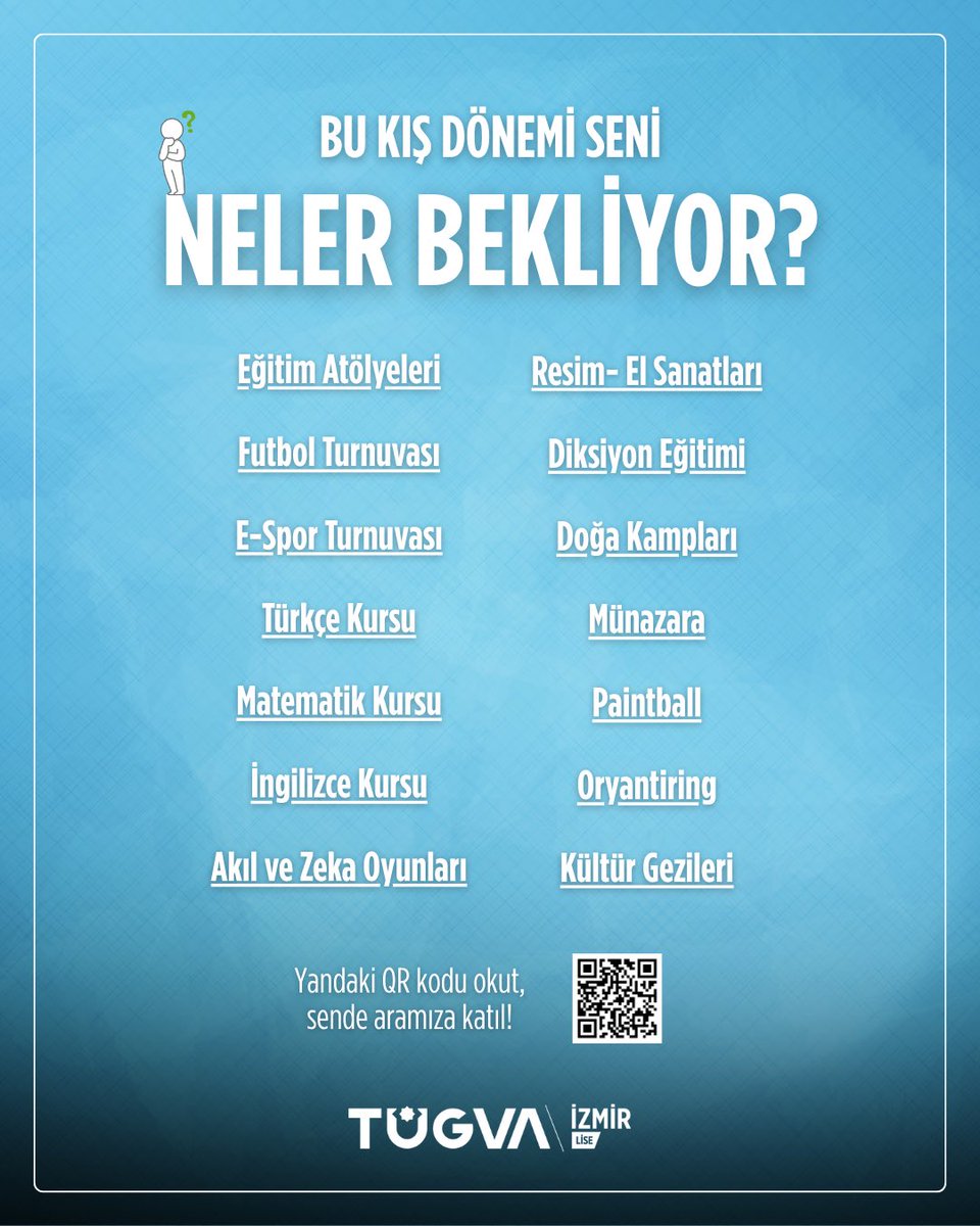 🎯 En aktif, en eğlenceli, en dolu dolu dönem başlıyor!

TÜGVA İzmir Lise’de bu kış; eğitim atölyeleri, futbol turnuvaları, doğa kampları ve münazaralarla dolu unutulmaz bir dönem seni bekliyor! 💪

📲 Başvuru: forms.gle/Kb9oFfT6hHe9mH…