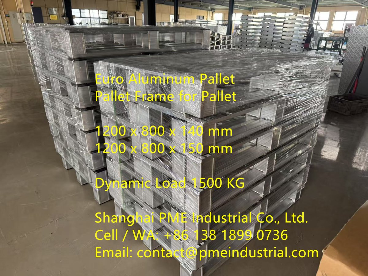 sh_pme's tweet image. Euro Aluminum Pallet & Frame, 1200 x 800
pmeindustrial.com/euro-sized-120…
Cell: +86 138 1899 0736
contact@pmeindustrial.com
#EuroPalletAluminum1200x800 #AluminumPallet1500kgDynamicLoad #EuroSizedAluminumPalletSupplier #ReusableIndustrialPallets1200x800 #ChinaAluminumPalletManufacturer