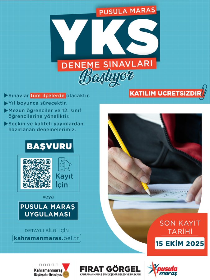 Poster in blue and red with title Pusula Maraș YKS Deneme Sınavları Başvurular Başlıyor featuring application details for university entrance practice exams including eligibility for graduates and seniors submission via website or QR code with pencil icon on desk and text for last date 15 Ekim 2025 organized by Fırat Göğel and Kahramanmaraș Büyükşehir Belediyesi.
