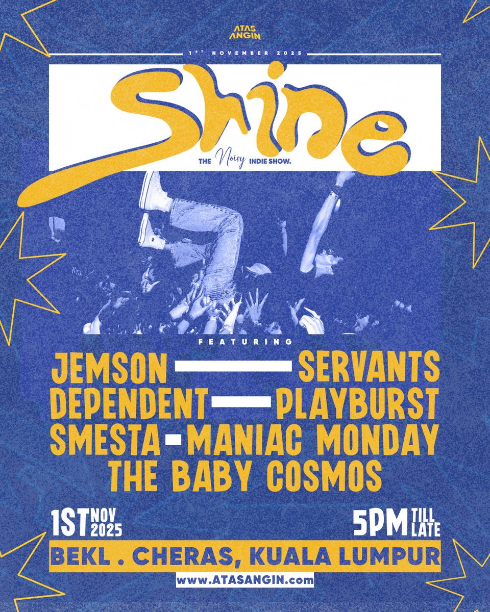 Tickets’ on sale! atasangin.com/products/shine