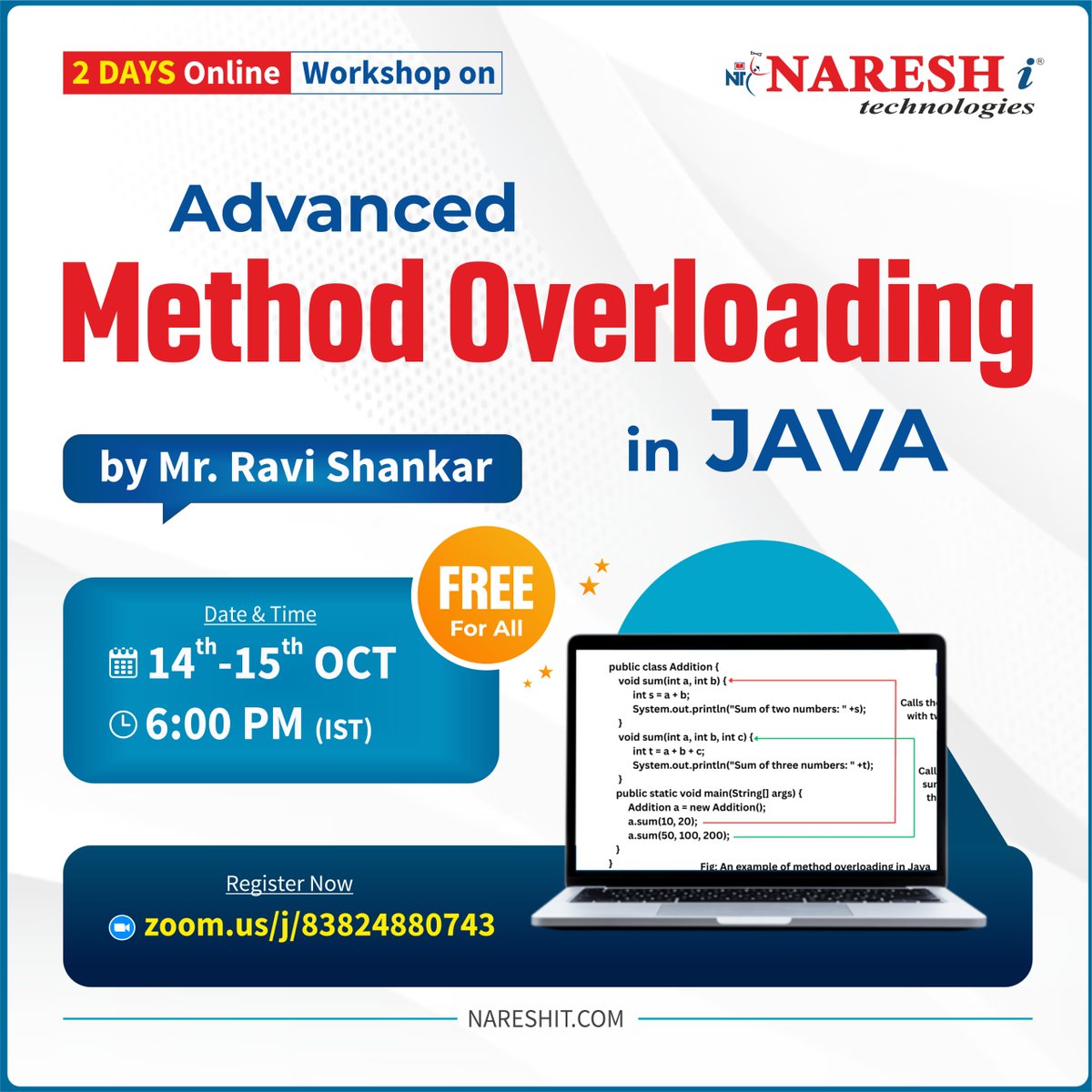 nareshitech's tweet image. 🎯 2-Days Free Online Workshop on “Advanced Method Overloading in Java” 🚀
🎟️ Register Now: t.ly/FWSAMOJ-14OC
By : Mr. Ravi Shankar,
📅 Date: 14th–15th October 2025
⏰ Time: 6:00 PM (IST)
#NareshIT #JavaTraining #JavaWorkshop #JavaProgramming #JavaDevelopers #LearnJava
