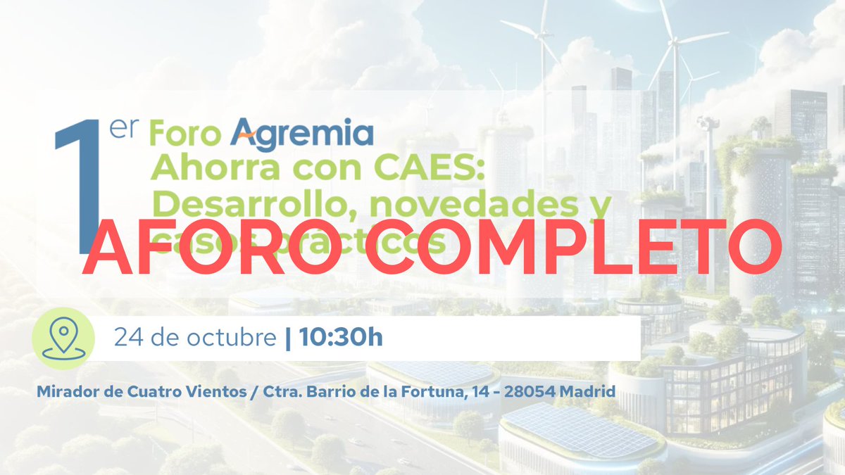 #Eventos ¡Aforo completo! El próximo 24 de octubre, Agremia organizará el primer Foro, dedicado a “Ahorra con CAES”, para destacar el papel esencial del instalador en el Sistema de CAES