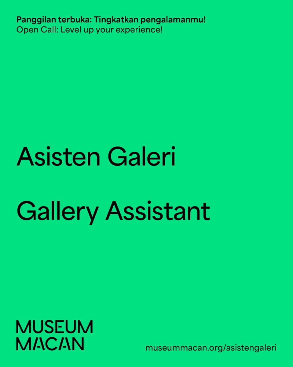 Penasaran mau kerja di museum? Ada loker nich 👀

1️⃣ Berusia minimal 20 tahun;
2️⃣ Dapat bekerja di lokasi (onsite) di Museum MACAN;
3️⃣ Bersedia untuk berkomitmen kerja dalam rentang waktu yang sudah disepakati.

Lengkapnya, cus meluncur ke museummacan.org/asistengaleri ya!