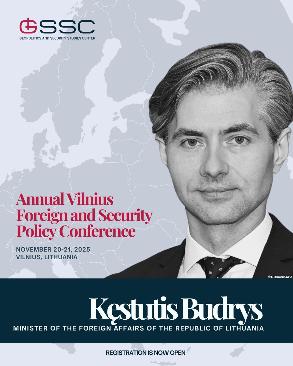 Geopolitics and Security Studies Center (@gssc_lt) on Twitter photo From strategic security insight to foreign policy leadership.🌎
<a href="/BudrysKestutis/">Kęstutis Budrys</a>, Minister of Foreign Affairs of Lithuania will join the Vilnius Foreign and Security Policy Conference on November 21.
Stay tuned for more speaker highlights and updates! Register and learn more: From strategic security insight to foreign policy leadership.🌎
<a href="/BudrysKestutis/">Kęstutis Budrys</a>, Minister of Foreign Affairs of Lithuania will join the Vilnius Foreign and Security Policy Conference on November 21.
Stay tuned for more speaker highlights and updates! Register and learn more:
