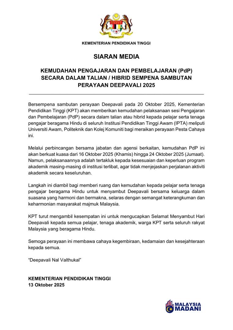 [SIARAN MEDIA] Kemudahan Pengajaran dan Pembelajaran (PdP) Secara Dalam Talian / Hibrid Sempena Sambutan Perayaan Deepavali 2025

<a href="/ZambryOfficial/">Zambry Abd Kadir</a> <a href="/MustaphaSakmud_/">MustaphaSakmud</a> 

#RancakkanMADANI
#MADANIbekerja
#MalaysiaMADANI